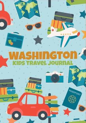 Book cover for Washington Kids Travel Journal