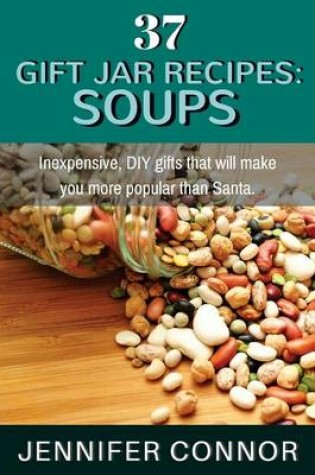 Cover of 37 Gift Jar Recipes