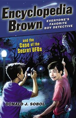 Book cover for Encyclopedia Brown and the Case of the Secret UFOs