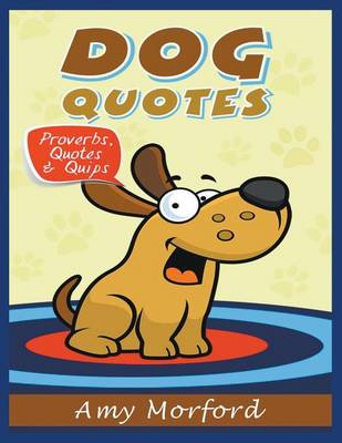 Book cover for Dog Quotes (Large Print)