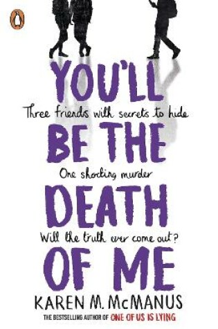 Cover of You'll Be the Death of Me