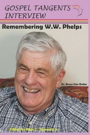 Cover of Remembering W.W. Phelps