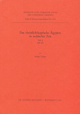Book cover for Das Christlich-Koptische Agypten in Arabischer Zeit (Teil 4: M-P)