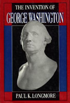 Book cover for The Invention of George Washington