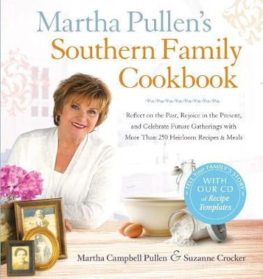 Book cover for Martha Pullen's Southern Family Cookbook