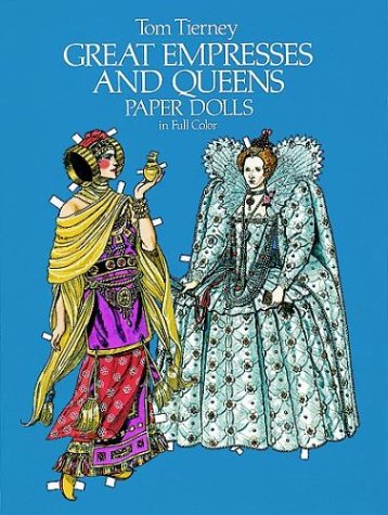 Book cover for Great Empresses and Queens' Paper Dolls in Full Colour