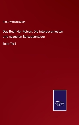 Book cover for Das Buch der Reisen