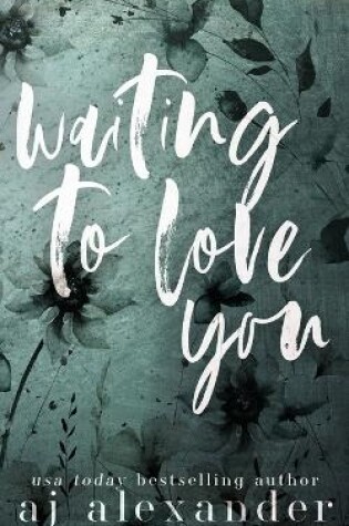 Cover of Waiting to Love You