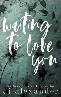 Book cover for Waiting to Love You