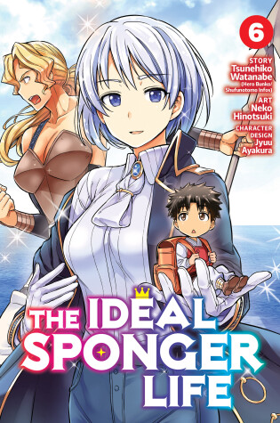 Cover of The Ideal Sponger Life Vol. 6