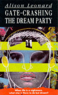Book cover for Gatecrashing The Dream Party