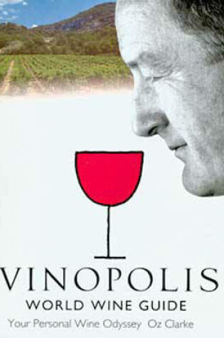 Cover of The Vinopolis World Wine Guide