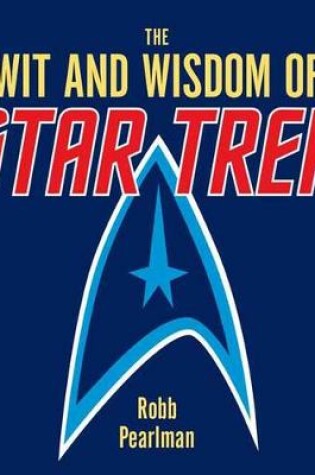 Cover of Wit and Wisdom of Star Trek