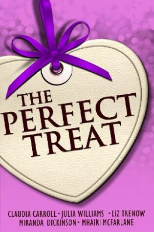 Cover of The Perfect Treat: Heart-warming Short Stories for Winter Nights