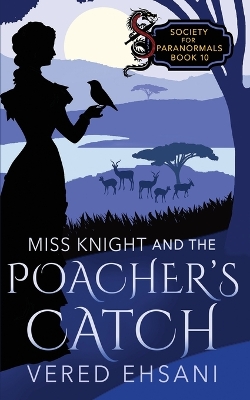 Book cover for Miss Knight and the Poacher's Catch
