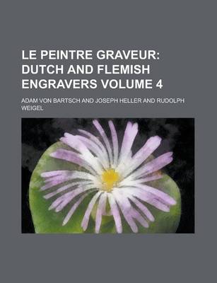 Book cover for Le Peintre Graveur Volume 4