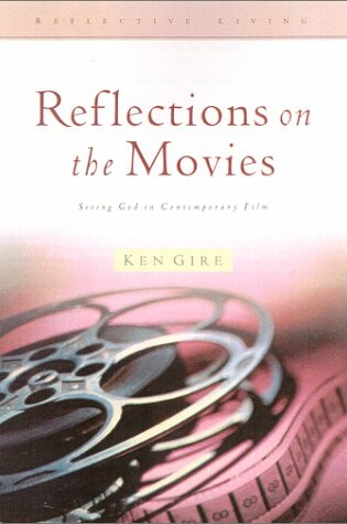 Cover of Reflections on the Movies