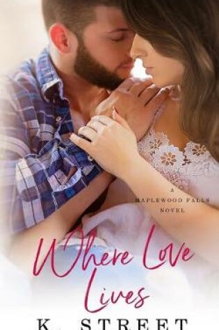 Cover of Where Love Lives