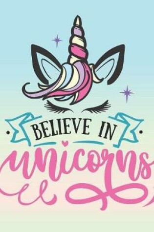 Cover of Believe in unicorns
