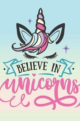 Book cover for Believe in unicorns