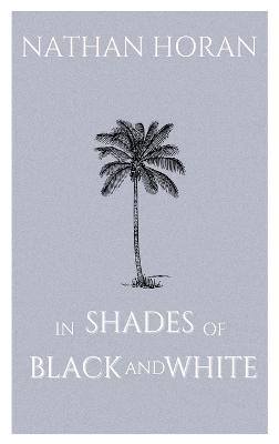 Book cover for In Shades of Black and White