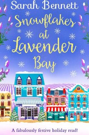 Cover of Snowflakes at Lavender Bay