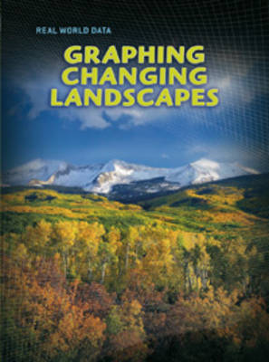 Cover of Graphing Changing Landscapes