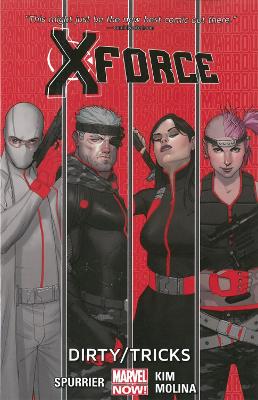 Book cover for X-Force Volume 1: Dirty Tricks