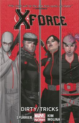 Book cover for X-force Volume 1: Dirty Tricks