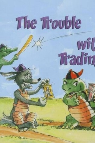 Cover of The Trouble with Trading