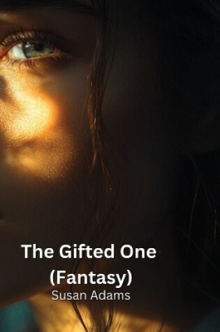 Cover of The Gifted One (Fantasy)