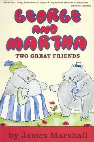 Cover of George and Martha Two Great Friends Early Reader