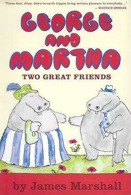 Book cover for George and Martha Two Great Friends Early Reader