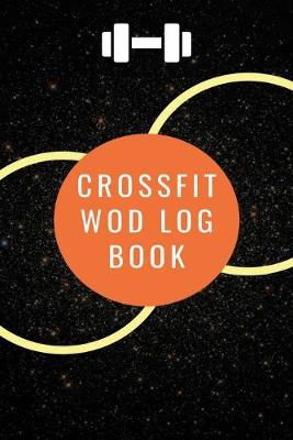 Book cover for Crossfit WOD Log Book