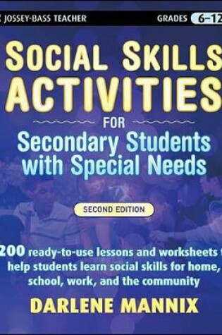 Cover of Social Skills Activities for Secondary Students with Special Needs