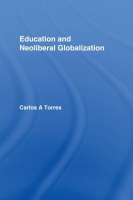 Book cover for Education and Neoliberal Globalization