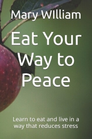 Cover of Eat Your Way to Peace