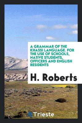 Book cover for A Grammar of the Khassi Language