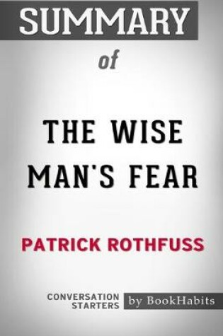 Cover of Summary of The Wise Man's Fear by Patrick Rothfuss