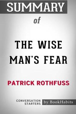 Book cover for Summary of The Wise Man's Fear by Patrick Rothfuss