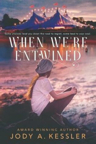 Cover of When We're Entwined