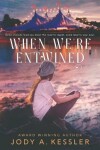 Book cover for When We're Entwined