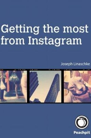 Cover of Getting the Most from Instagram