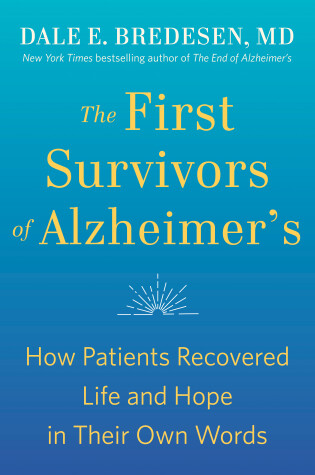 Cover of The First Survivors of Alzheimer's