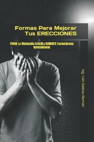 Cover of Formas Para Mejorar Tus ERECCIONES