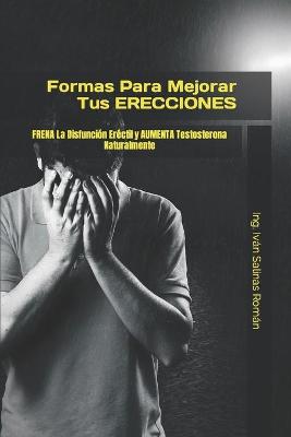 Book cover for Formas Para Mejorar Tus ERECCIONES