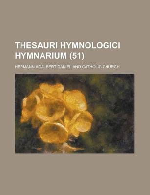 Book cover for Thesauri Hymnologici Hymnarium (51)