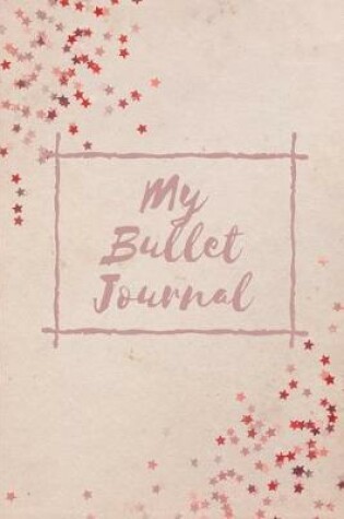 Cover of My Bullet Journal