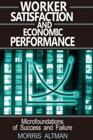 Cover of Worker Satisfaction and Economic Performance