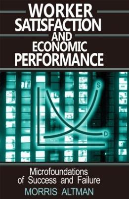 Book cover for Worker Satisfaction and Economic Performance